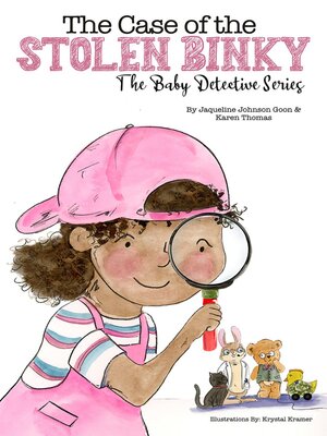 cover image of The Case of the Stolen Binky